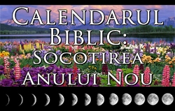 Calendarul Biblic: Socotirea Anului Nou
