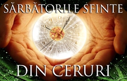 Sărbătorile Sfinte din Ceruri