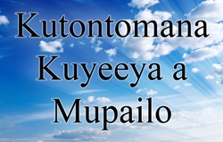 Kutontomana Kuyeeya a Mupailo