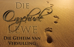 Die Ongehude Lewe: Die Geheim van Vervulling