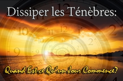Dissiper les Ténèbres: Quand Est-ce Qu