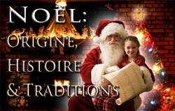 Noël: Origine, Histoire & Traditions
