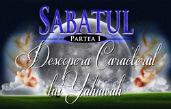 Sabatul | Partea 1 – Descoperă Caracterul lui Yahuwah