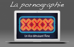 La Pornographie: Un Vice Détruisant l