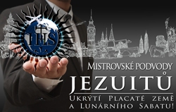 Mistrovské podvody Jezuitů: Ukrýtí Placaté země a Lunárního Sabatu!