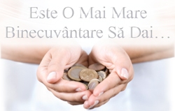Este O Mai Mare Binecuvântare Să Dai…