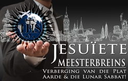 Jesuïete Meesterbreins: Verberging van die Plat Aarde & die Lunar Sabbat!
