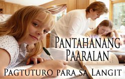 Pantahanang Paaralan: Pagtuturo para sa Langit