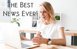 The Best News Ever!