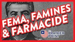 BREAKING: FEMA, Famines & Farmicide!