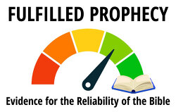 fulfilled-prophecy-evidence-for-the-reliability-of-the-bible
