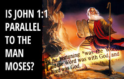 is-john-1-1-parallel-to-the-man-moses