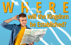 where-will-the-kingdom-be-established