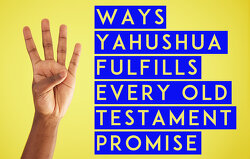 4-ways-yahushua-fulfills-every-old-testament-promise