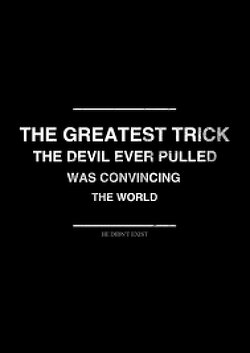 The Greatest Trick the Devil Pulled Was Convincing the World They Live On A Globe.