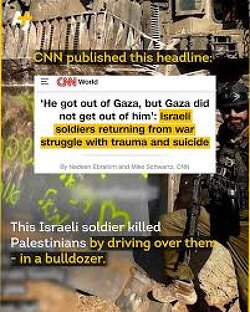 Israeli soldier confesses to CNN that he drove over hundreds of Palestinians in Gaza with bulldozers.