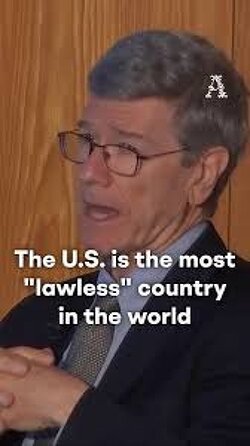 Professor Jeffrey Sachs: The US is the most 