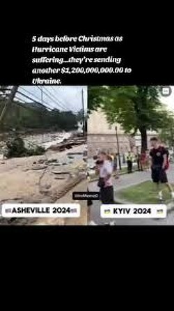 5 days before Christmas as Hurricane Victims are suffering…they’re sending another $1,200,000,000.00 to Ukraine.