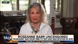 “I’m from the Ukraine … there's a large amount of Nazis in the Ukraine, and they actually killed my whole family” — Roseanne Barr