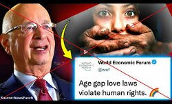 WEF Claims All Humanity Falls on Pedophilia Spectrum: 'Sex With Children is Natural.' 