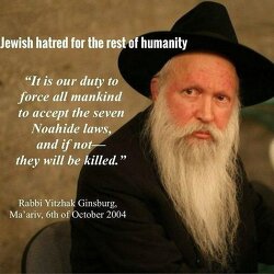 Jewish hatred for the rest of humanity.
