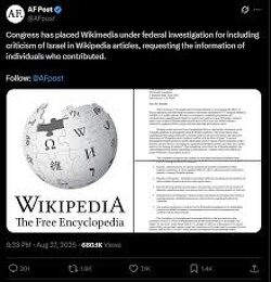 Congress has placed Wikimedia under federal investigation for including criticism of Israel in Wikipedia articles, requesting the information of individuals who contributed.