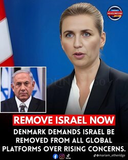 Denmark has called for Israel to be expelled from all international platforms, demanding that global institutions hold it accountable for its actions.