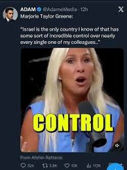 Marjorie Taylor Greene: “Israel is the only country I know of that has some sort of incredible control over nearly every single one of my colleagues..”
