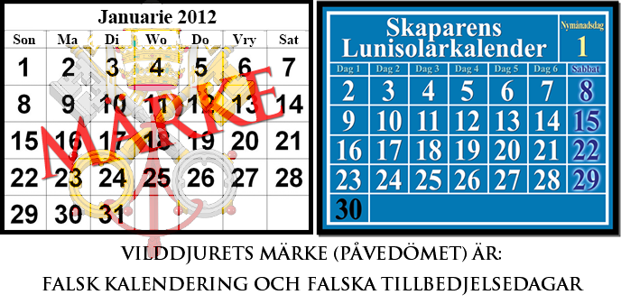 gregoriansk kalender jämförd med lunisolkalendern; vilddjurets märke är Roms falska kalender