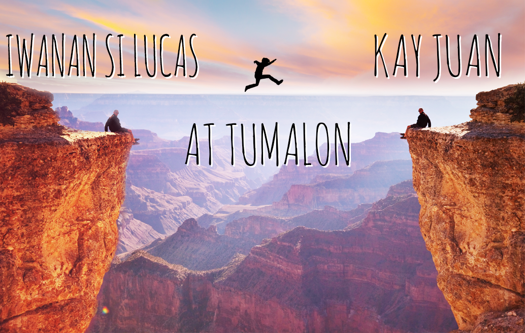 Iwanan si Lucas at Tumalon kay Juan