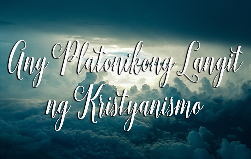 Ang Platonikong Langit ng Kristyanismo