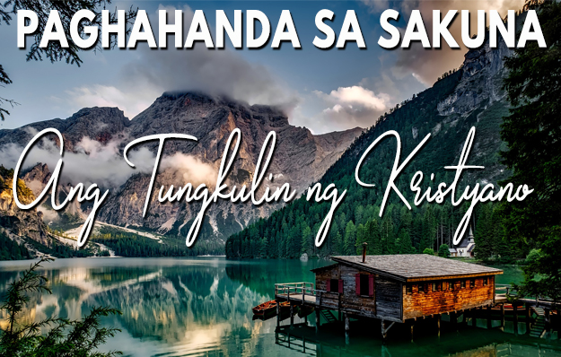 Paghahanda sa Sakuna: Ang Tungkulin ng Kristyano