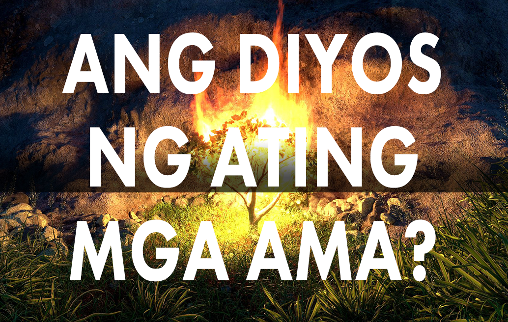ang-diyos-ng-ating-mga-ama