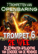 7 Trompetten van Openbaring | Demonische Afslachting van 2e Wee (Trompet 6)