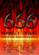 666: Number of the Beast | Identifying Satan’s Power Elite!