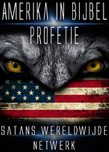 Amerika in Bijbel Profetie | Satans Wereldwijde Netwerk