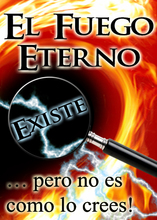 El Fuego Eterno Existe … pero no es como lo crees!