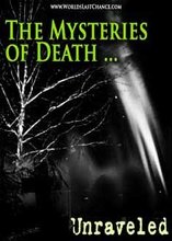 Death | Its Mysteries Unraveled