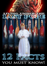 Living Under the Last Pope: 12 Facts You Must Know