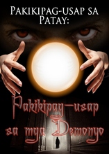 Pakikipag-usap sa Patay: Pakikipag-usap sa mga Demonyo
