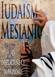 Iudaism Mesianic: O Înşelăciune Ce Ia Amploare