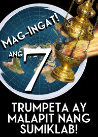 Mag-Ingat! Ang Pitong Trumpeta ay Malapit nang Sumiklab!