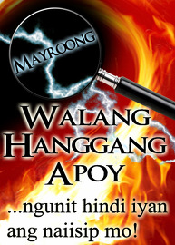 Mayroong Walang Hanggang Apoy ...ngunit hindi iyan ang naiisip mo!