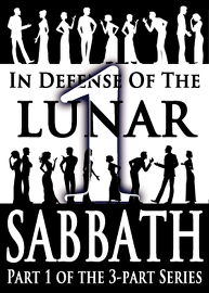 In Defense of the Lunar Sabbath | Part 1