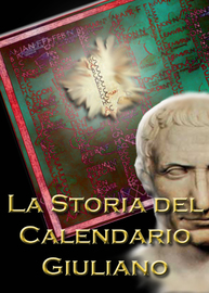 La Storia del Calendario Giuliano