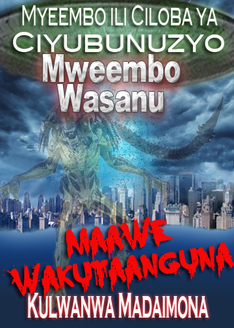 Myeembo ya Ciyubunuzyo ili Ciloba | Kulwanwa Madaimona Maawe Wakutaanguna