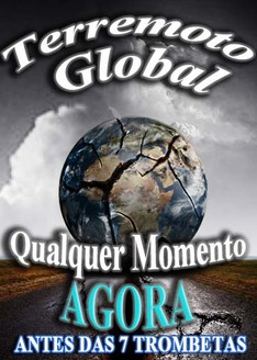 Terremoto Global,  Sinal das 7 Trombetas