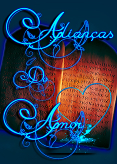 Alianças do Amor: Nova e Antiga Alianças Explicadas!