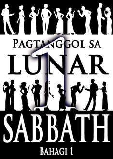 Pagtanggol sa Lunar Sabbath | Bahagi 1