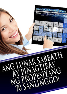 Ang Lunar Sabbath ay Pinagtibay ng Propesiyang 70 Sanlinggo!
